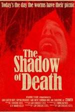 Watch The Shadow of Death Online Alluc