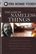Watch The Loss of Nameless Things Alluc