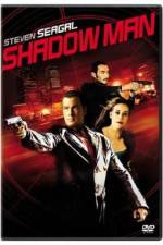 Watch Shadow Man Online Alluc