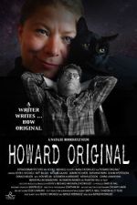 Watch Howard Original Online Alluc