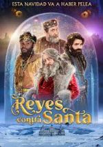 Watch Reyes contra Santa Alluc