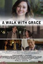 Watch A Walk with Grace Alluc
