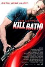 Watch Kill Ratio Online Alluc