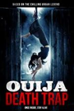 Watch Ouija Death Trap Alluc