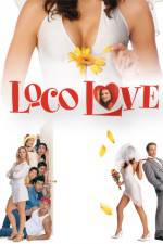Watch Loco Love Alluc
