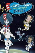 Watch The Cat in the Hat Knows a Lot About Space! Alluc