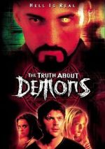 Watch Truth About Demons Online Alluc
