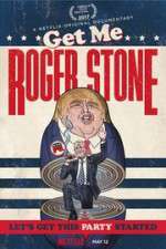 Watch Get Me Roger Stone Alluc