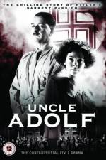 Watch Uncle Adolf Alluc