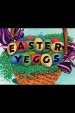 Watch Easter Yeggs (Short 1947) Online Alluc