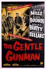 Watch The Gentle Gunman Alluc