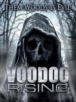 Watch Voodoo Rising Online Alluc