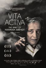 Watch Vita Activa: The Spirit of Hannah Arendt Online Alluc