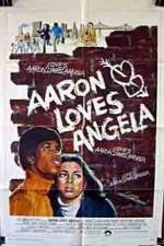 Watch Aaron Loves Angela Alluc