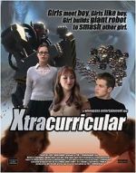 Watch Xtracurricular Online Alluc