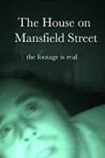Watch The House on Mansfield Street Online Alluc