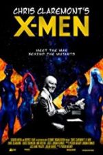 Watch Chris Claremont\'s X-Men Alluc
