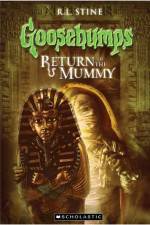 Watch Goosebumps Return of The Mummy (2009 Alluc