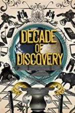 Watch Decade of Discovery Alluc