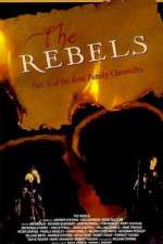 Watch The Rebels Online Alluc
