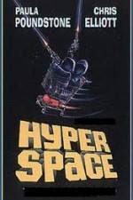 Watch Hyperspace Alluc