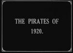 Watch The Pirates of 1920 Movie4k