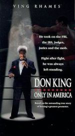 Watch Don King: Only in America Online Alluc