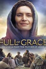 Watch Full of Grace Alluc