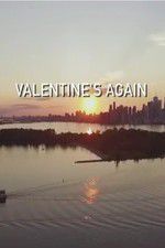Watch Valentines Again Online Alluc