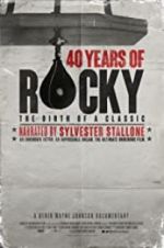 Watch 40 Years of Rocky: The Birth of a Classic Alluc
