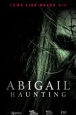 Watch Abigail Haunting Alluc