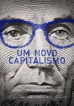 Watch Um Novo Capitalismo Online Alluc