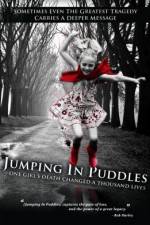 Watch Jumping in Puddles Alluc