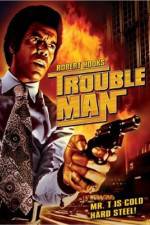 Watch Trouble Man Alluc
