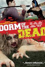 Watch Dorm of the Dead Online Alluc