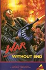 Watch War Without End Alluc