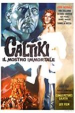 Watch Caltiki, the Immortal Monster Online Alluc
