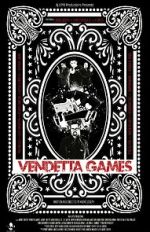 Watch Vendetta Games Alluc