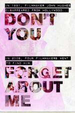 Watch Don't You Forget About Me Alluc