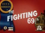 Watch The Fighting 69th (Short 1941) Alluc