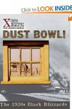 Watch Dust Bowl!: The 1930s Black Blizzards Alluc