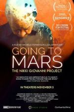 Watch Going to Mars: The Nikki Giovanni Project Alluc