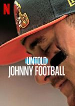 Watch Untold: Johnny Football Online Alluc