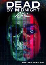Watch Dead by Midnight (Y2Kill) Niter