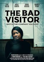 Watch The Bad Visitor Online Alluc