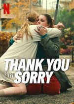 Watch Thank You, I\'m Sorry Online Alluc