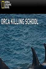 Watch National Geographic Wild Orca Killing School Alluc