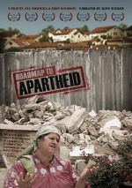 Watch Roadmap to Apartheid Alluc