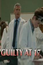 Watch Guilty at 17 Alluc
