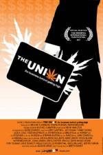 Watch The Union: The Business Behind Getting High Alluc